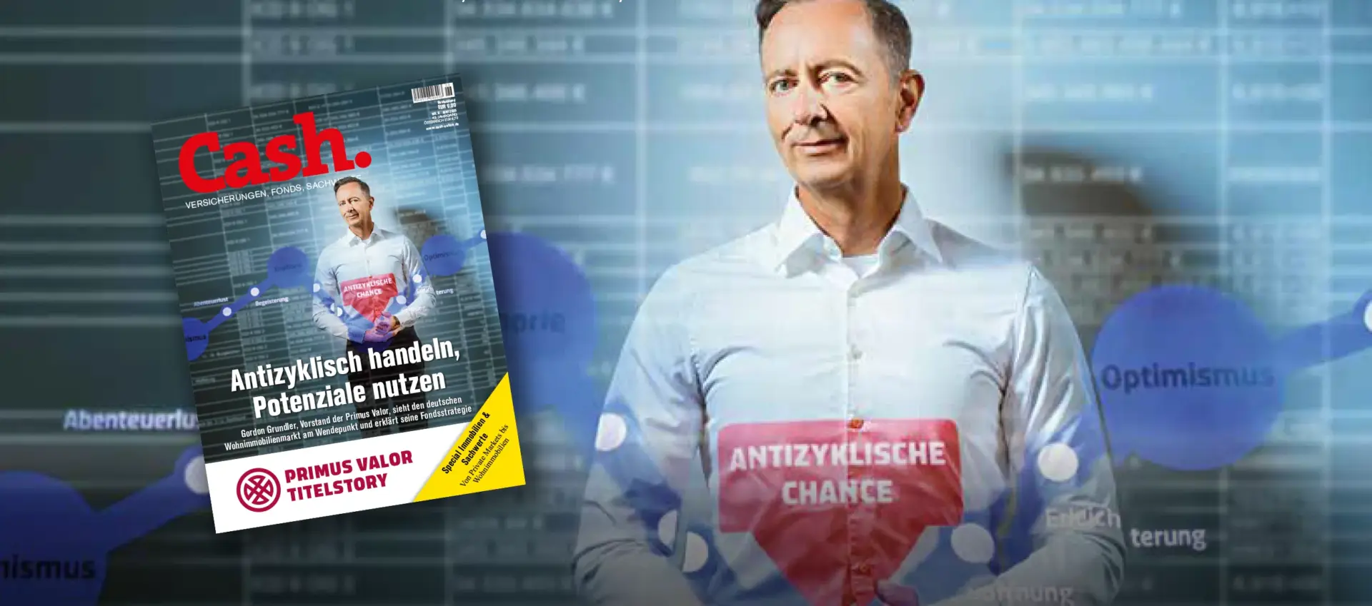 Cash. Titel mit Gordon Grundler - Antizyklisch handeln, Potenziale nutzen.