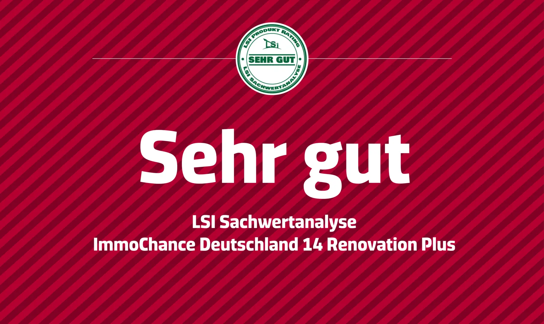 Visual LSI Sachwertanalyse 2026 - Bestnote Sehr gut für ICD 14 R+